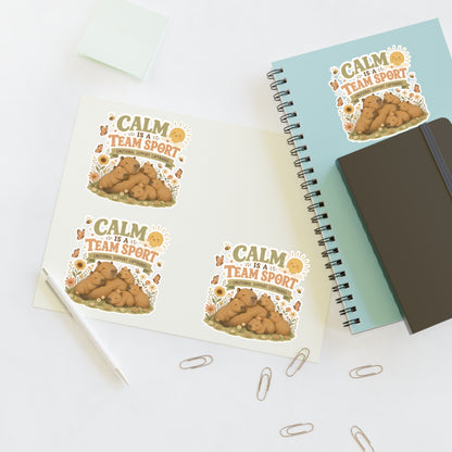 Calm Is A Team Sport Capybara Sticker Sheets | Cute Animal Calm Quote