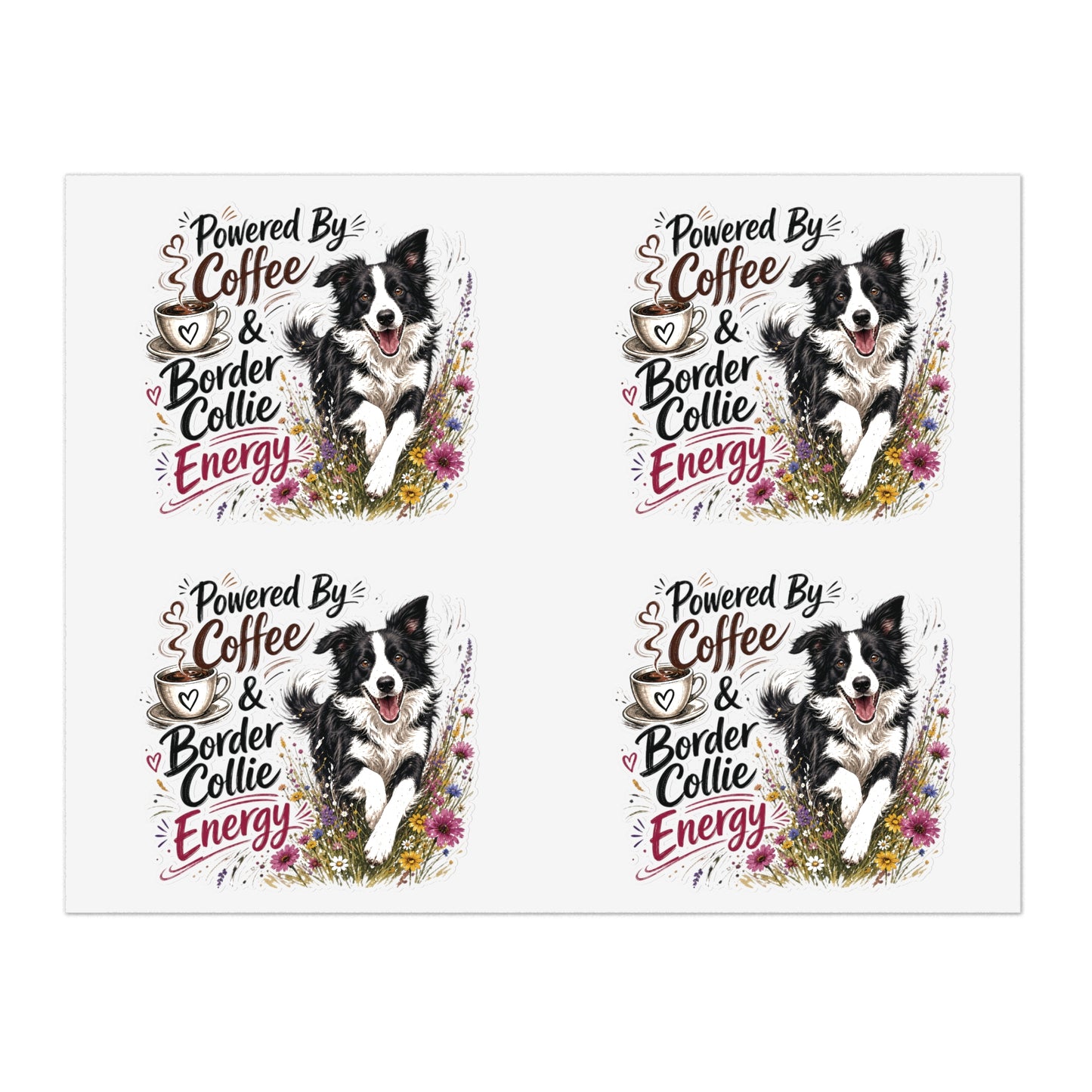 Powered by Coffee & Border Collie Energy Sticker Sheet | Dog Lover Planner Stickers