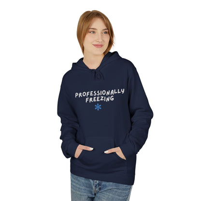 Professionally Freezing Hoodie | Handwritten Text, Snowflake Accent