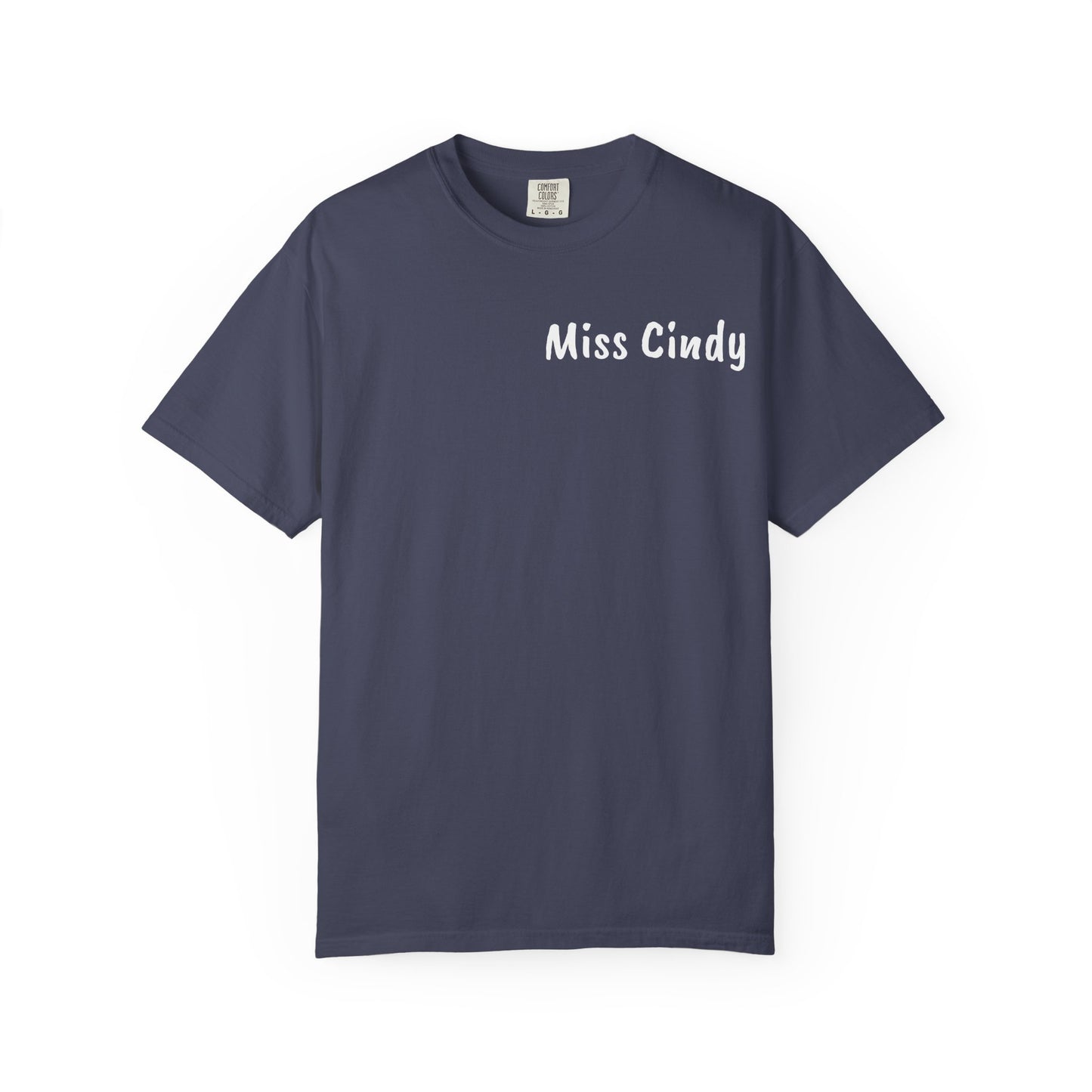 Unisex Garment-Dyed T-Shirt for Teachers - Miss Cindy, Chaos Coordinator Design, Perfect for Back to School, Appreciation Gifts, [...]