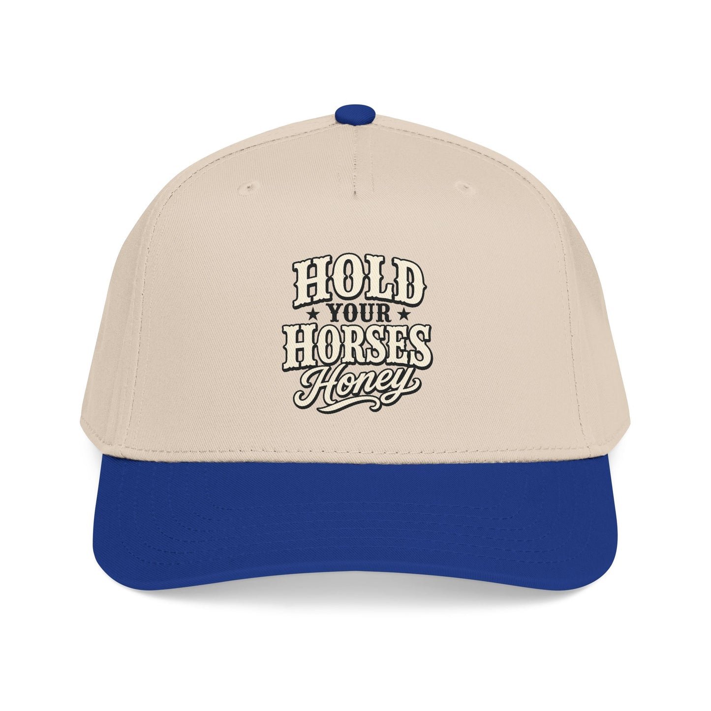 Hold Your Horses Honey Mid Profile Baseball Cap | Western Rodeo Cowboy