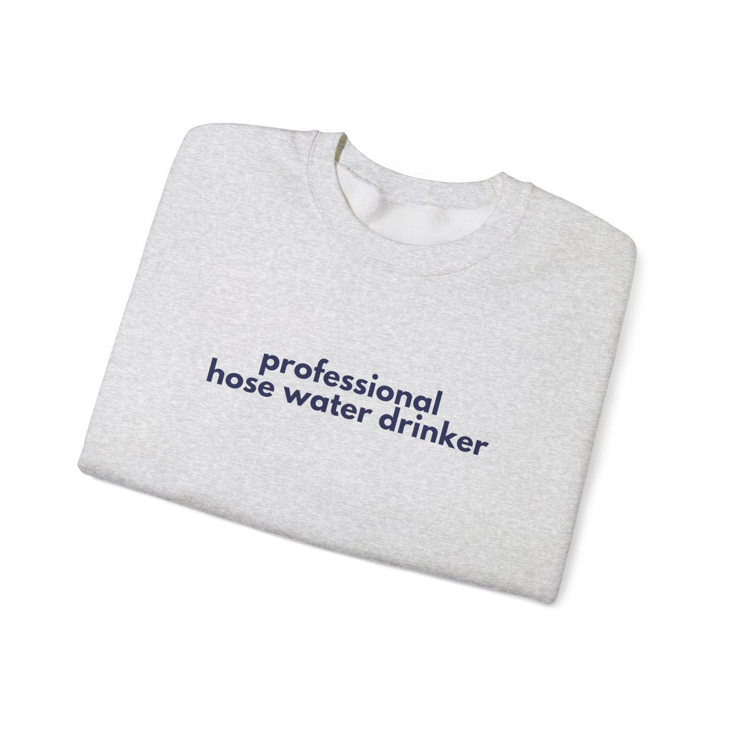 Professional Hose Water Drinker Sweatshirt | Unisex Cozy Crewneck | Funny Gardening Gift | Year-Round Comfort Wear | Perfect for Plant [...]