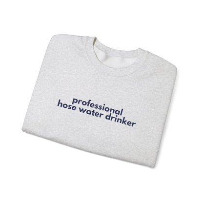 Professional Hose Water Drinker Sweatshirt | Unisex Cozy Crewneck | Funny Gardening Gift | Year-Round Comfort Wear | Perfect for Plant [...]