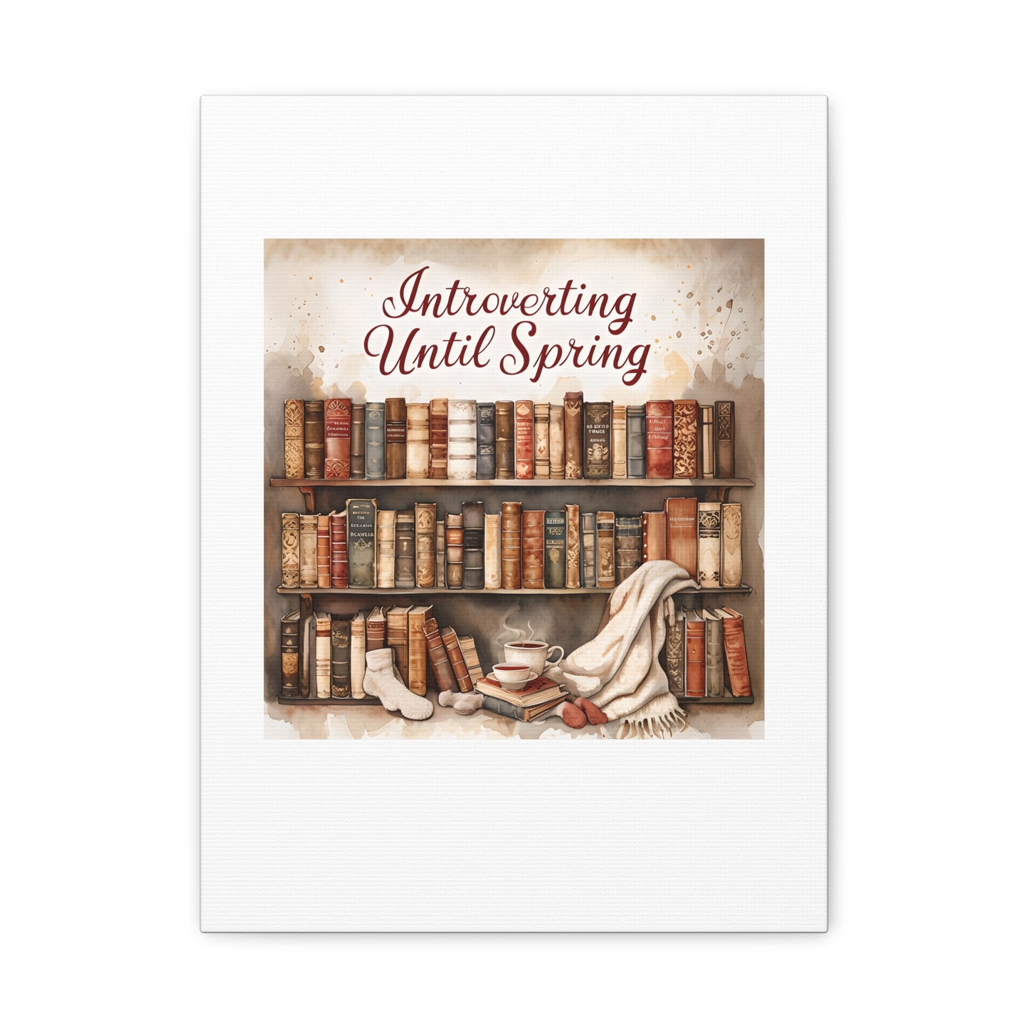 Cozy Wall Art, Introverting Until Spring Quote, Home Decor, Book Lover Gift, Spring Decor, Library Aesthetic
