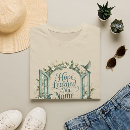 Hope Learned My Name T-Shirt | Abuse Survivor Inspiration