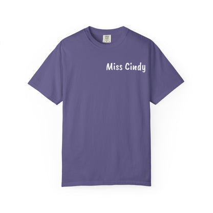 Unisex Garment-Dyed T-Shirt for Teachers - Miss Cindy, Chaos Coordinator Design, Perfect for Back to School, Appreciation Gifts, [...]