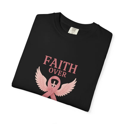 Faith Over Fear Unisex T-Shirt, Inspirational Shirt, Breast Cancer Awareness Tee, Gift for Support, Everyday Casual Wear