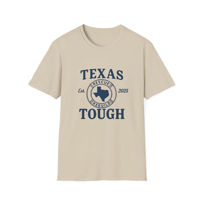 Texas Tough Unisex T-Shirt - Texas Pride, Promote Strength Tee, Lone Star State Pride Shirt, Hill Country, Strength through tragedy