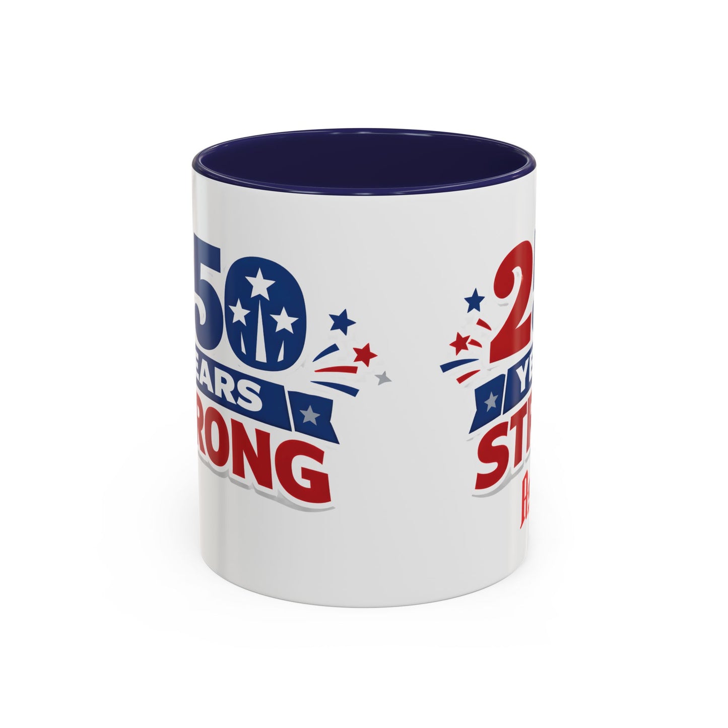 250 Years Strong America Anniversary Mug | Accent Coffee Mug