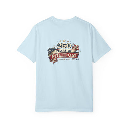 250 Years of Freedom T-shirt | American Flag Ribbon Patriotic Tee