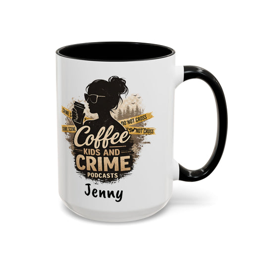 Coffee Kids and Crime Mom Podcast Mug | Accent Coffee Mug