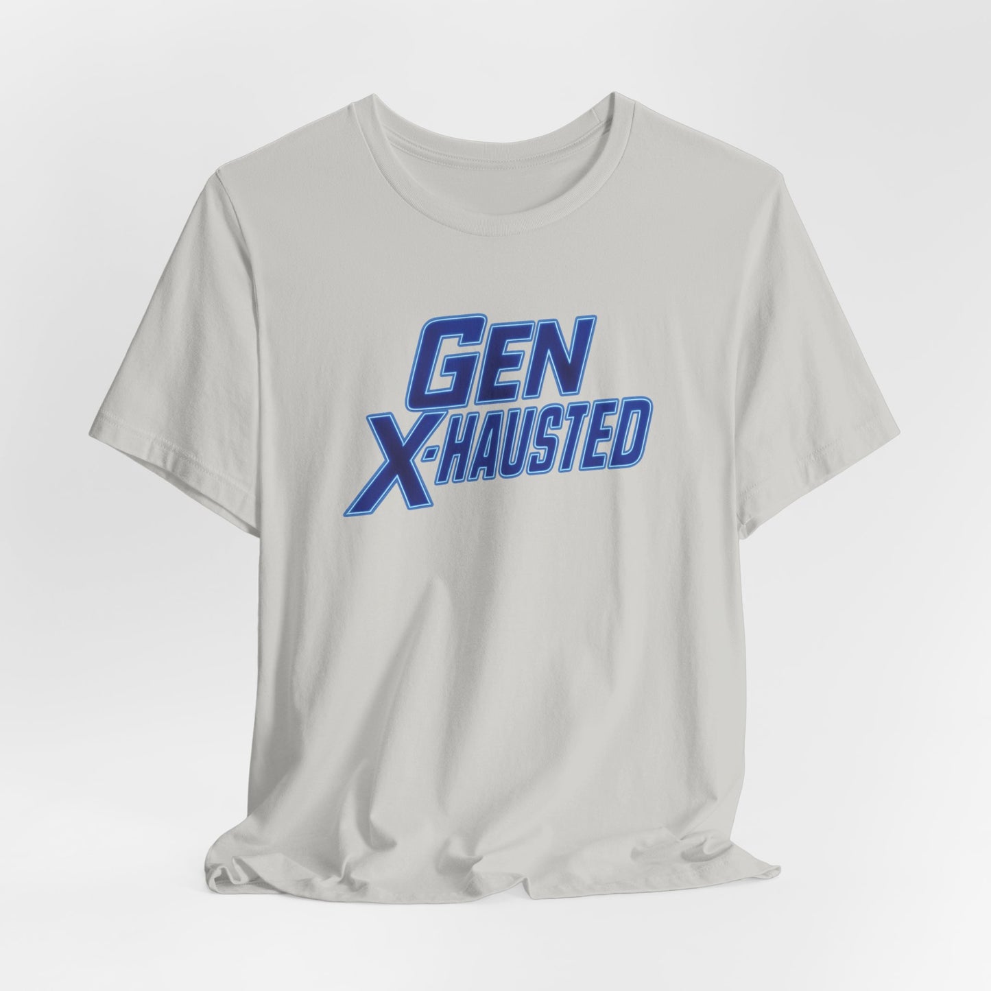 Gen X-Hausted Unisex Tee - Retro Humor Tee, Gift for Gen X, Casual Wear, Trendy Graphic Shirt, Unique Meme Apparel