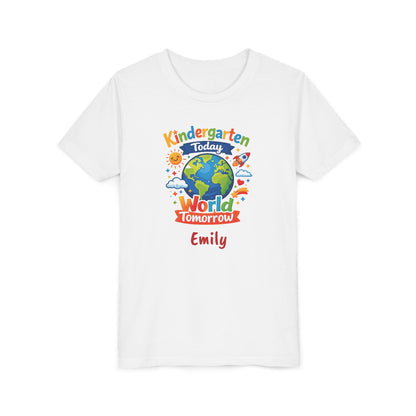 Kindergarten Today World Tomorrow Youth Tee | Personalized Kids Back to School Shirt