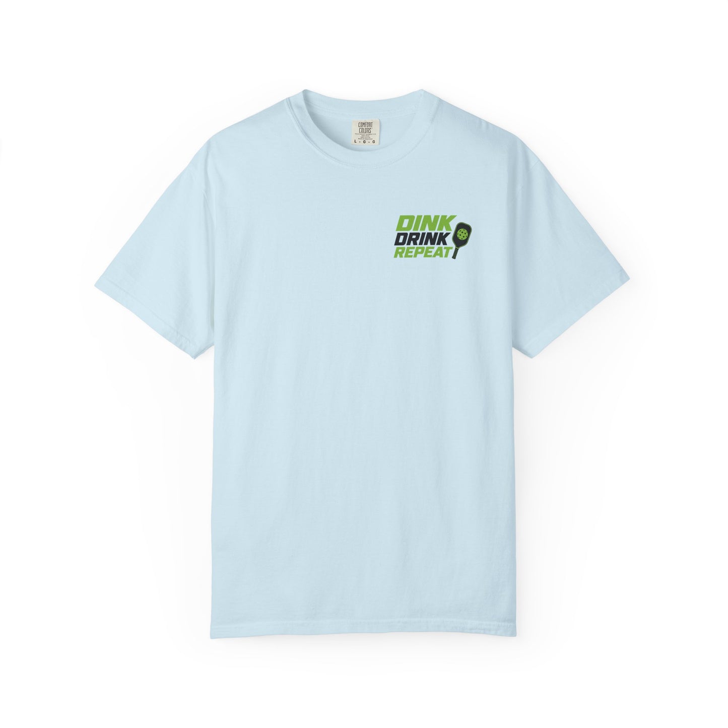 Dink Drink Repeat T-shirt | Pickleball Paddle Graphic