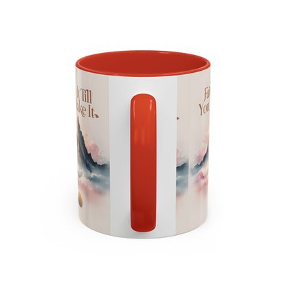 Faith It Till You Make It Coffee Mug, Motivational Drinkware, Inspirational Gift, Morning Coffee Cup, Self-Help Mug