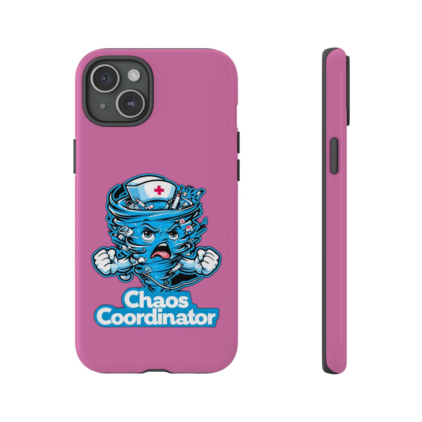 Chaos Coordinator Phone Case, Fun Nurse Gift, Tough Cases for Healthcare Heroes, Unique Cell Phone Cover, Funny Medical Humor/ Pink