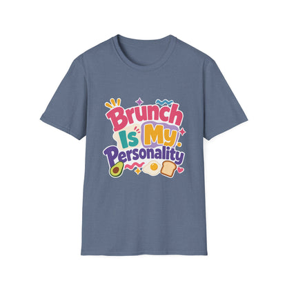 Brunch Is My Personality T-Shirt | Avocado Toast Graphic Tee