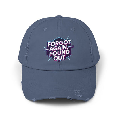 Unisex Distressed Cap with 'Forgot Again, Found Out' Design | Trendy Casual Hat | Gift for Friends | Summer Accessory | Everyday Wear