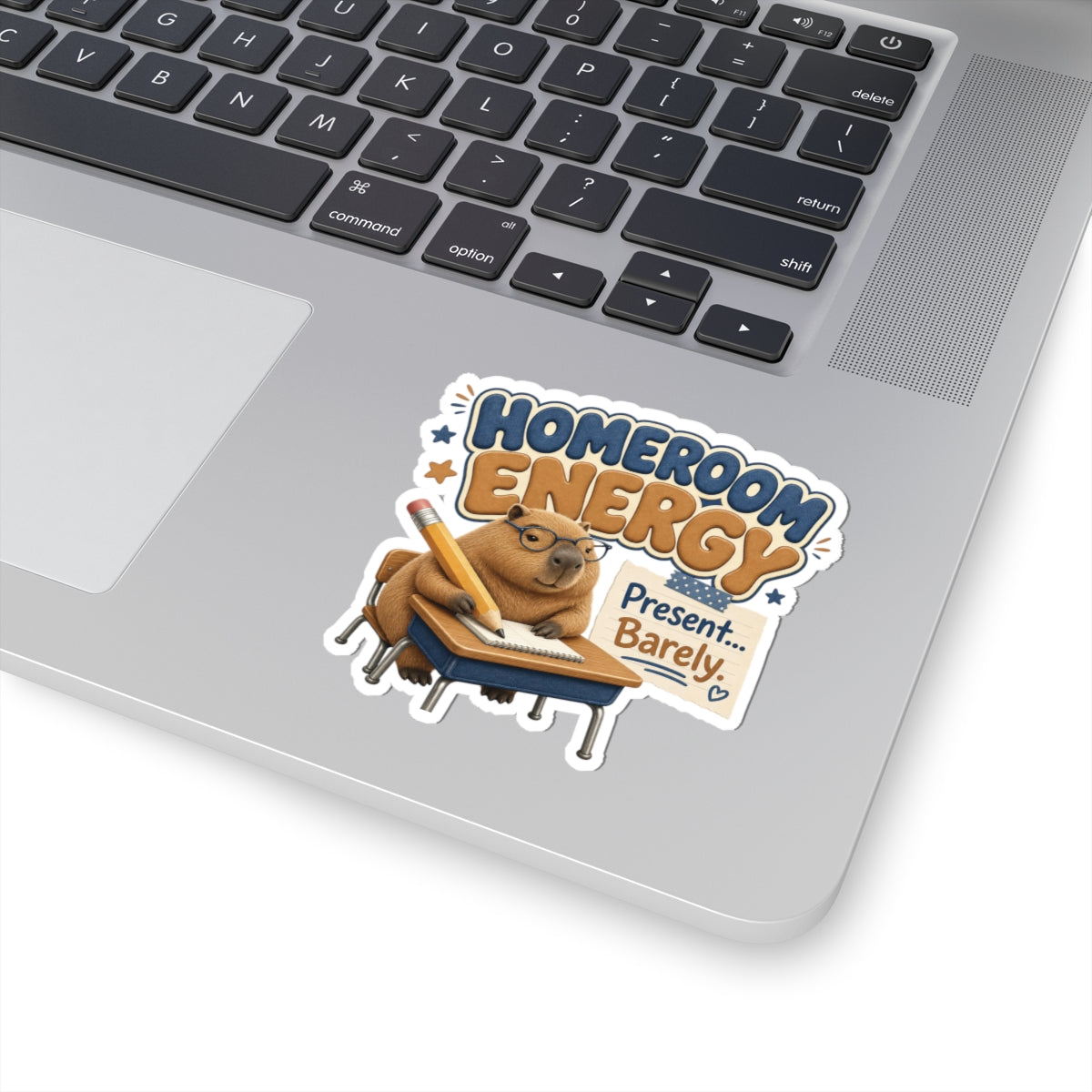 Homeroom Energy Present Barely sticker | Kiss-Cut Sticker