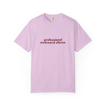 Professional Awkward Silence T-Shirt | Introvert Funny Quote