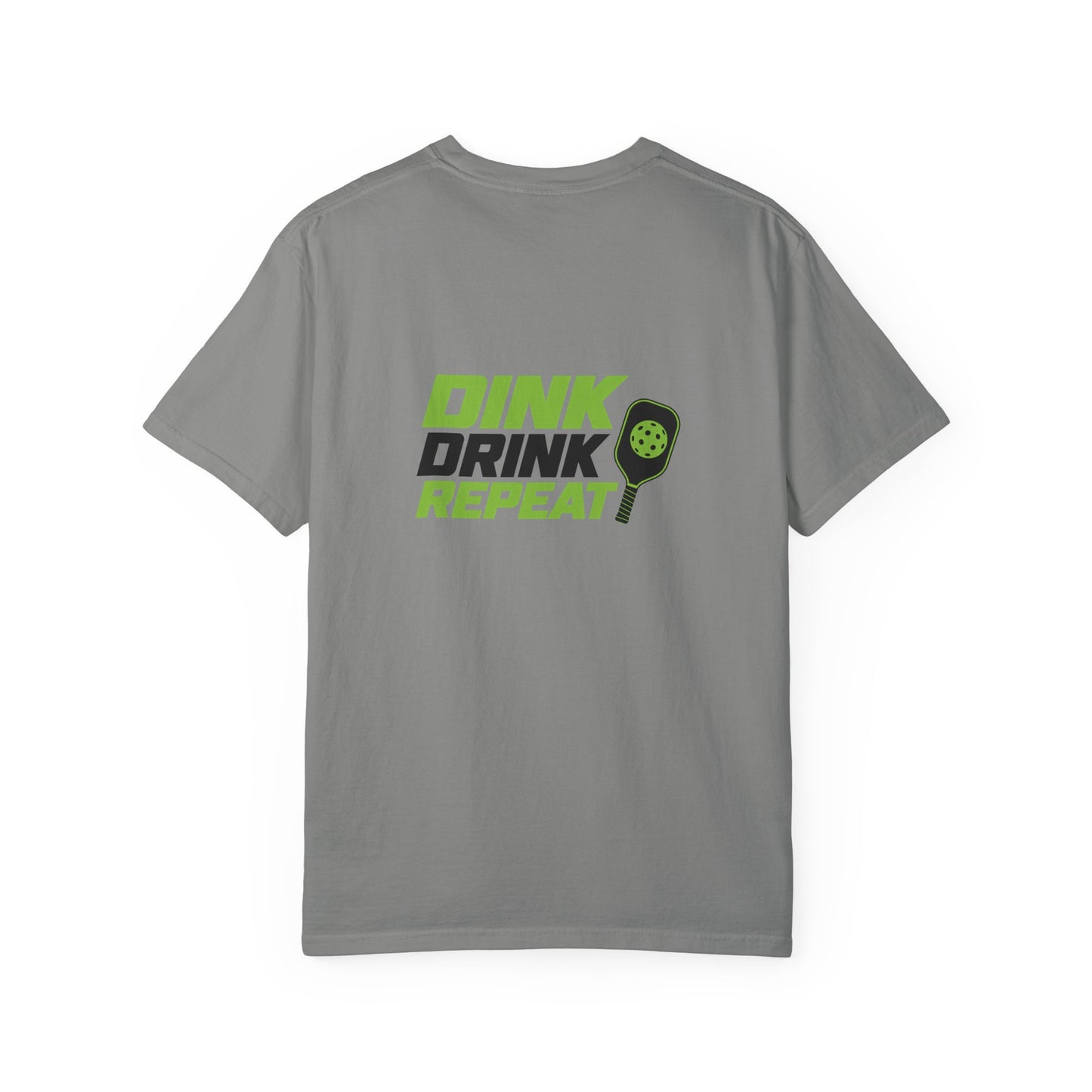 Dink Drink Repeat T-shirt | Pickleball Paddle Graphic