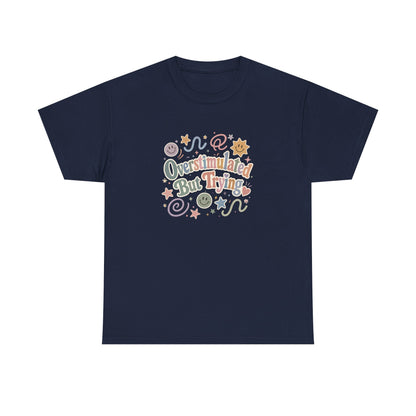 Overstimulated But Trying tee | Funny Mental Health Shirt, Cute Retro Doodles