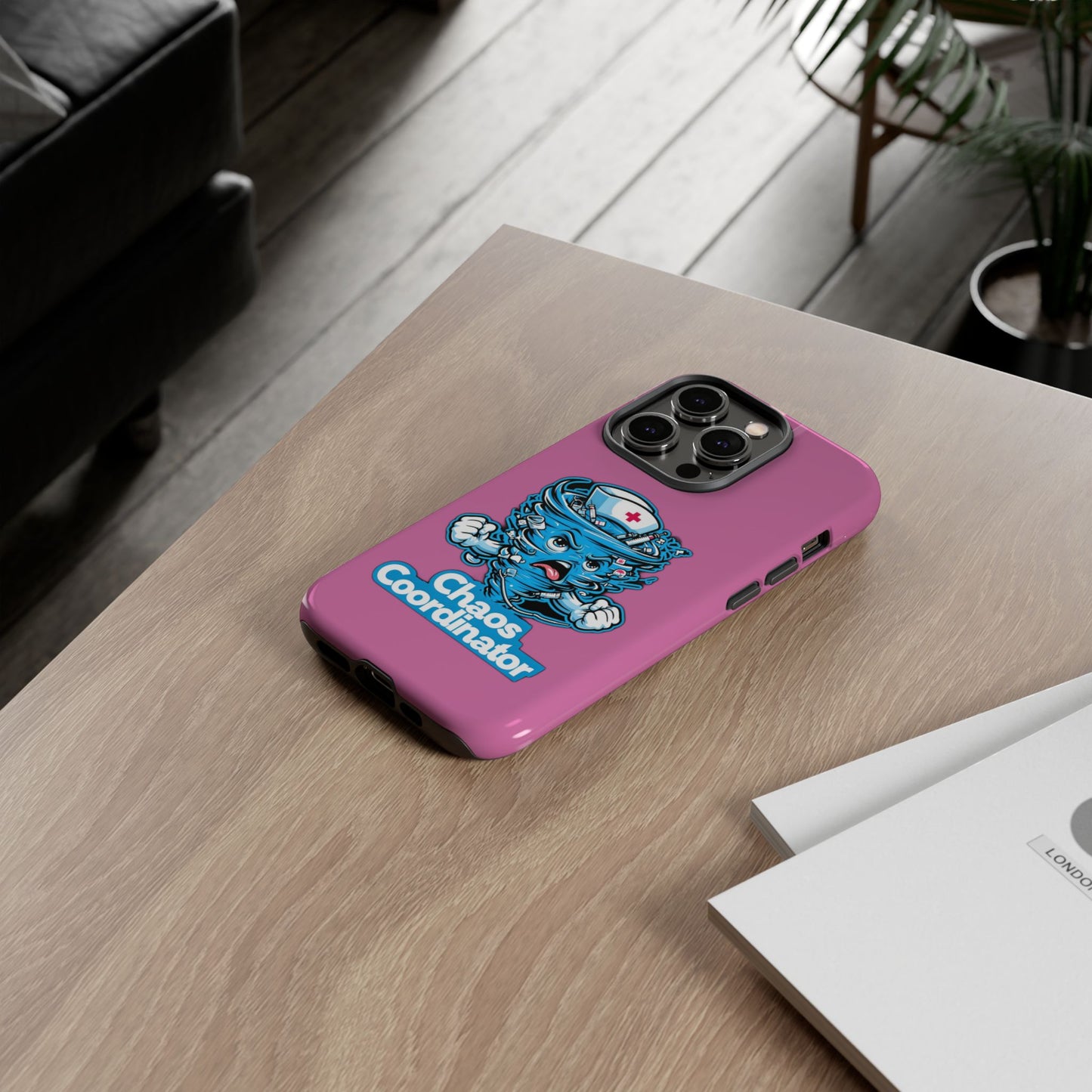 Chaos Coordinator Phone Case, Fun Nurse Gift, Tough Cases for Healthcare Heroes, Unique Cell Phone Cover, Funny Medical Humor/ Pink