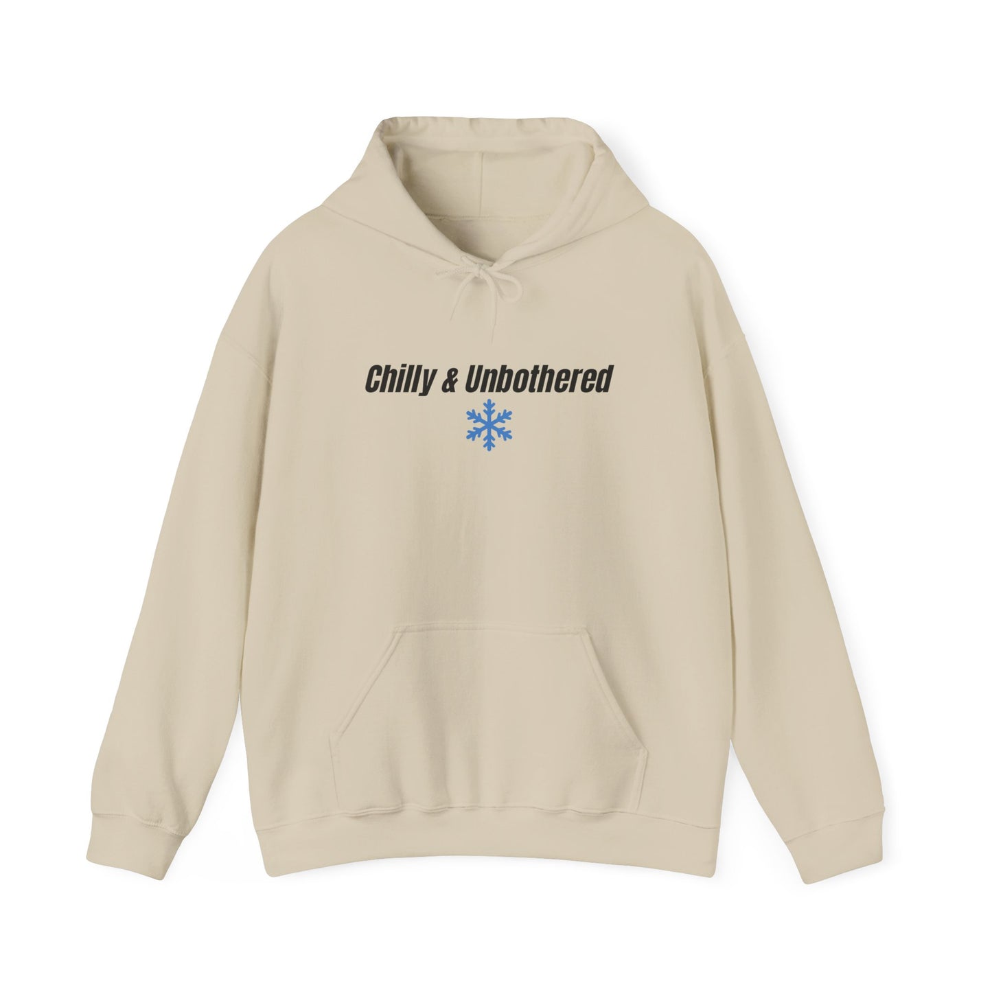 Chilly & Unbothered hoodie | Snowflake graphic sweatshirt
