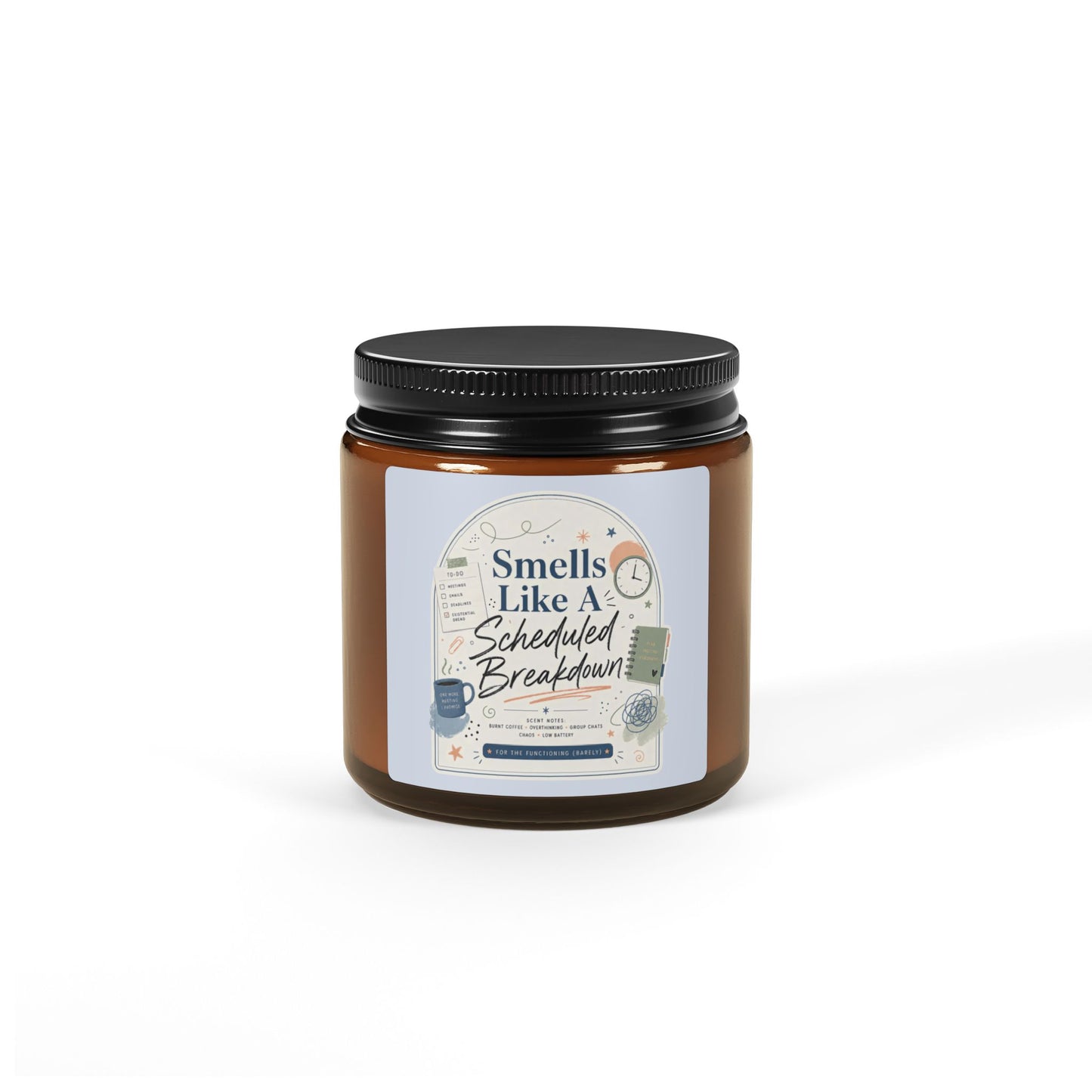 Smells Like A Scheduled Breakdown Candle | Amber Jar Soy Candle