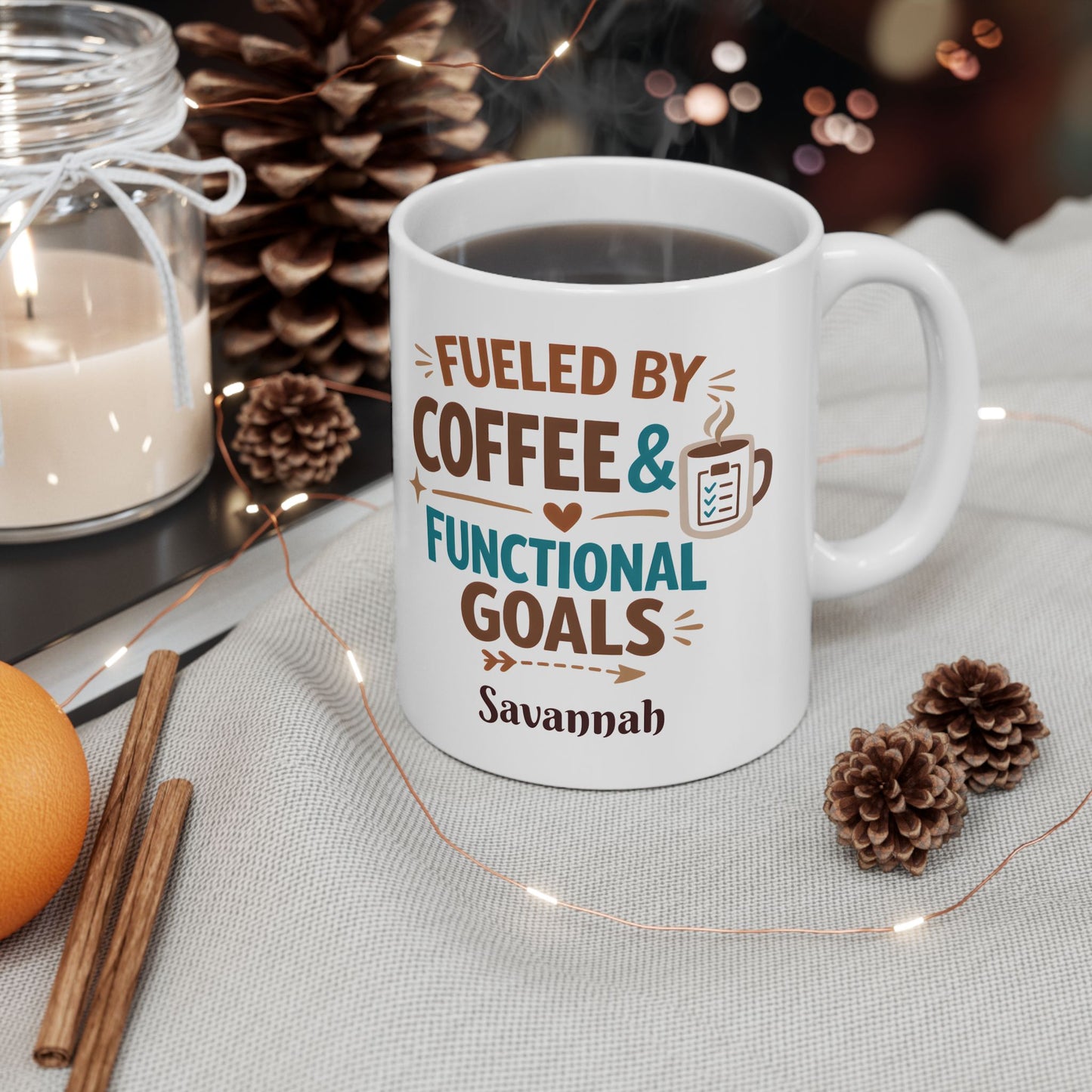 Fueled by Coffee & Functional Goals Mug | Occupational Therapist Ceramic