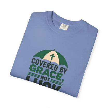 Covered by Grace Not Luck T-Shirt | Christian faith tee, cross graphic
