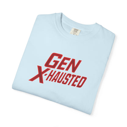 Gen X-Hausted Unisex T-shirt, Forgot Again Found Out Funny Tee, Gen X Humor Gift, Retro 80s 90s Shirt, Vintage Style Clothing