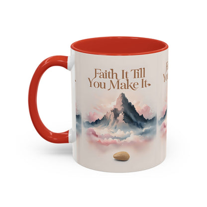 Faith It Till You Make It Coffee Mug, Motivational Drinkware, Inspirational Gift, Morning Coffee Cup, Self-Help Mug