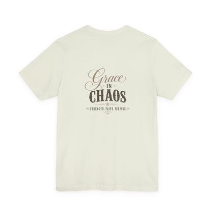 Grace in Chaos Tee | Inspirational scripture typography shirt