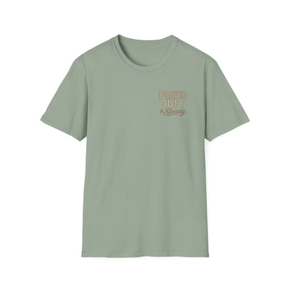 Prayed Up & Steady T-Shirt | Faith Scripture Cross Christian Tee