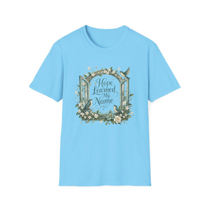 Hope Learned My Name T-Shirt | Abuse Survivor Inspiration