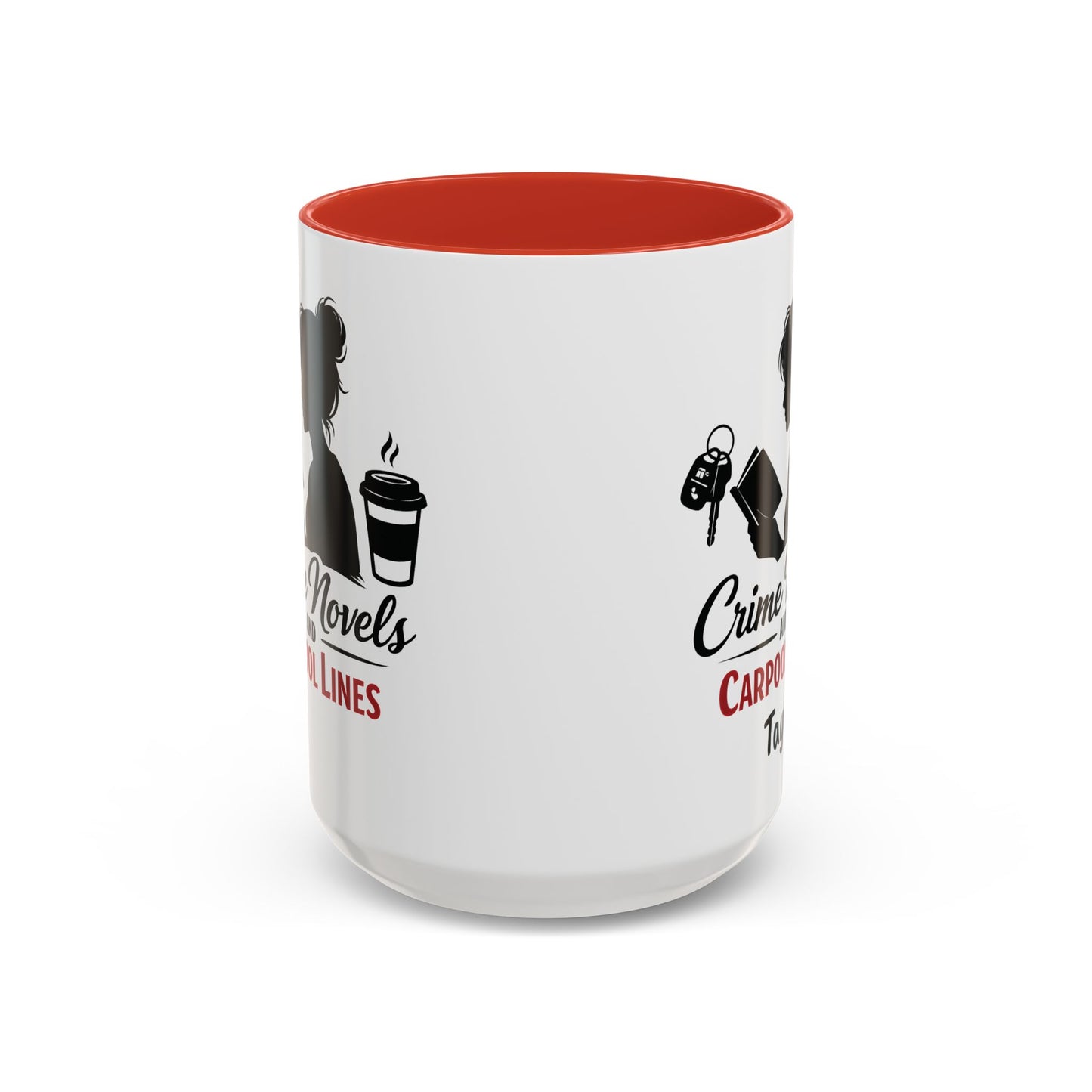 Crime Novels and Carpool Lines Mug | Accent Coffee Mug