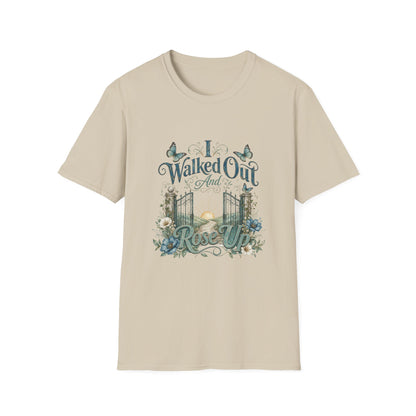 I Walked Out And Rose Up T-Shirt | Survivor Tee