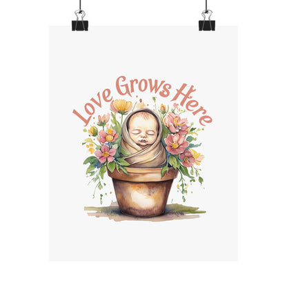 Love Grows Here Wall Art, Floral Nursery Print, Baby Shower Decor, Inspirational Poster, New Parent Gift, Home Decor, NICU Wall Art