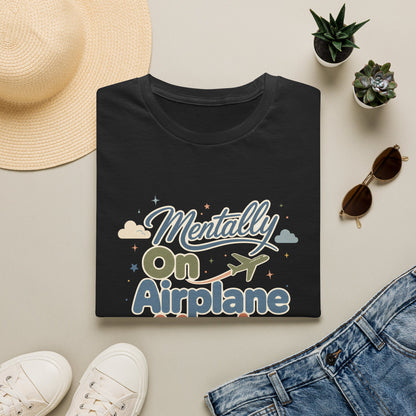 Mentally On Airplane Mode T-Shirt | Travel Plane Graphic