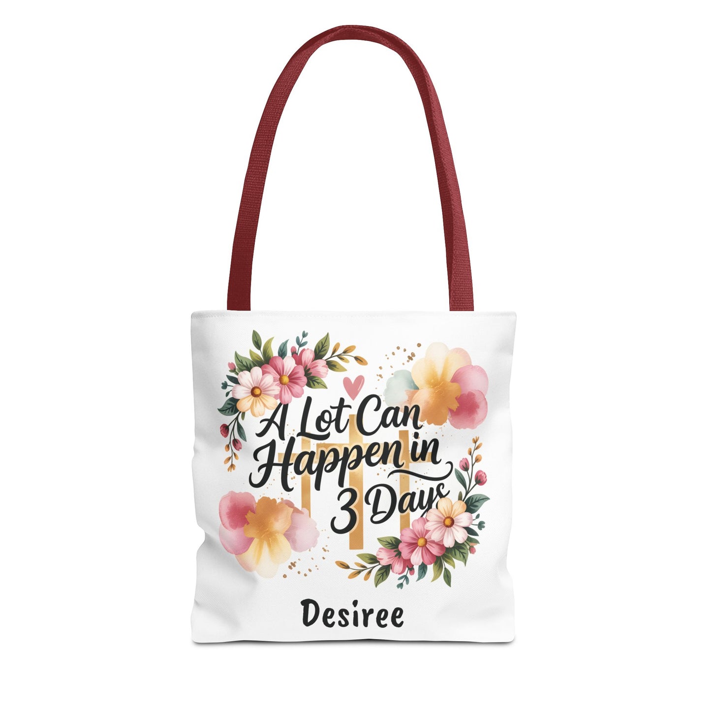 A Lot Can Happen in 3 Days Easter Faith Tote Bag | Floral Script Personalized Name