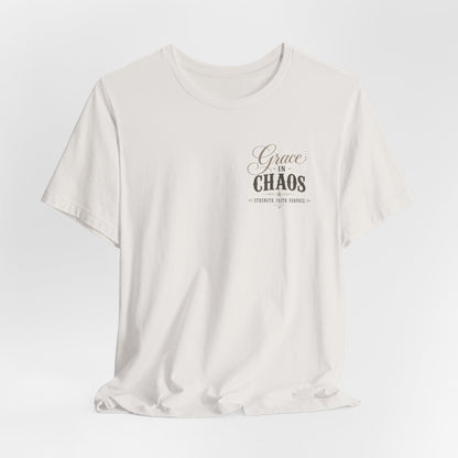 Grace in Chaos Tee | Inspirational scripture typography shirt