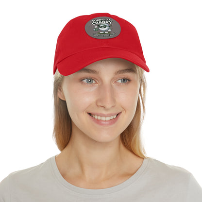 Sorry I Am Cranky golf cartoon Dad Hat | Leather Patch