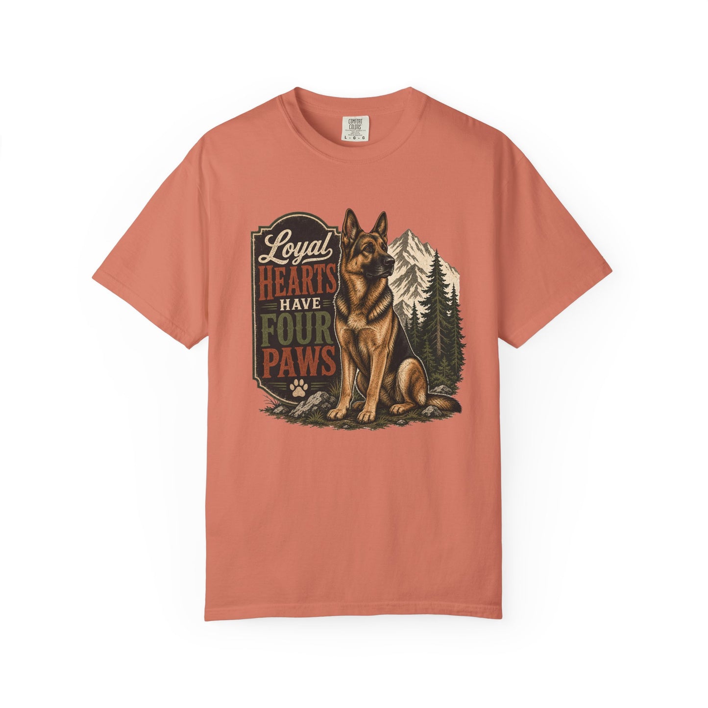 Loyal Hearts Have Four Paws German Shepherd T-shirt | Mountain Forest Dog Design