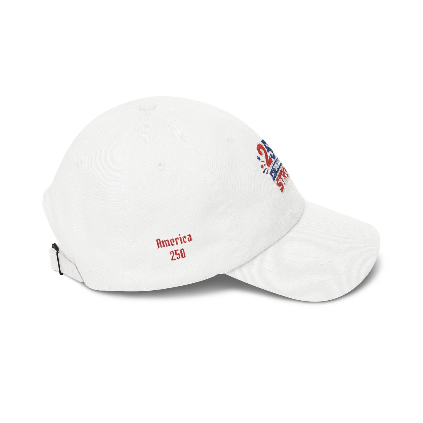 250 Years Strong 1776-2026 Dad Cap | America Anniversary