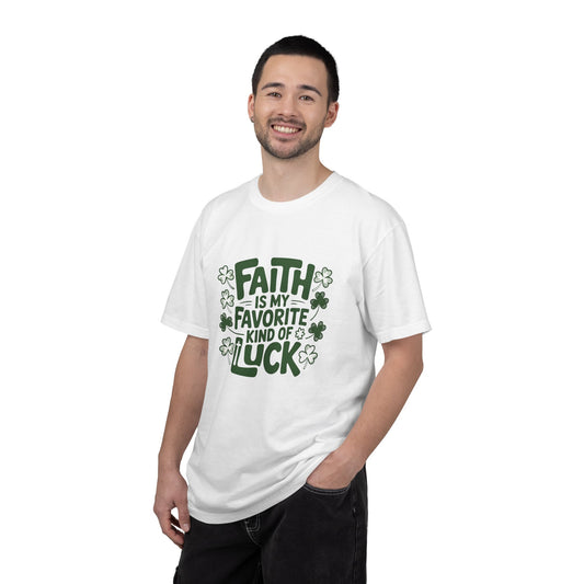 Faith Is My Favorite Kind of Luck T-shirt | St. Patrick's Day Shamrock Design