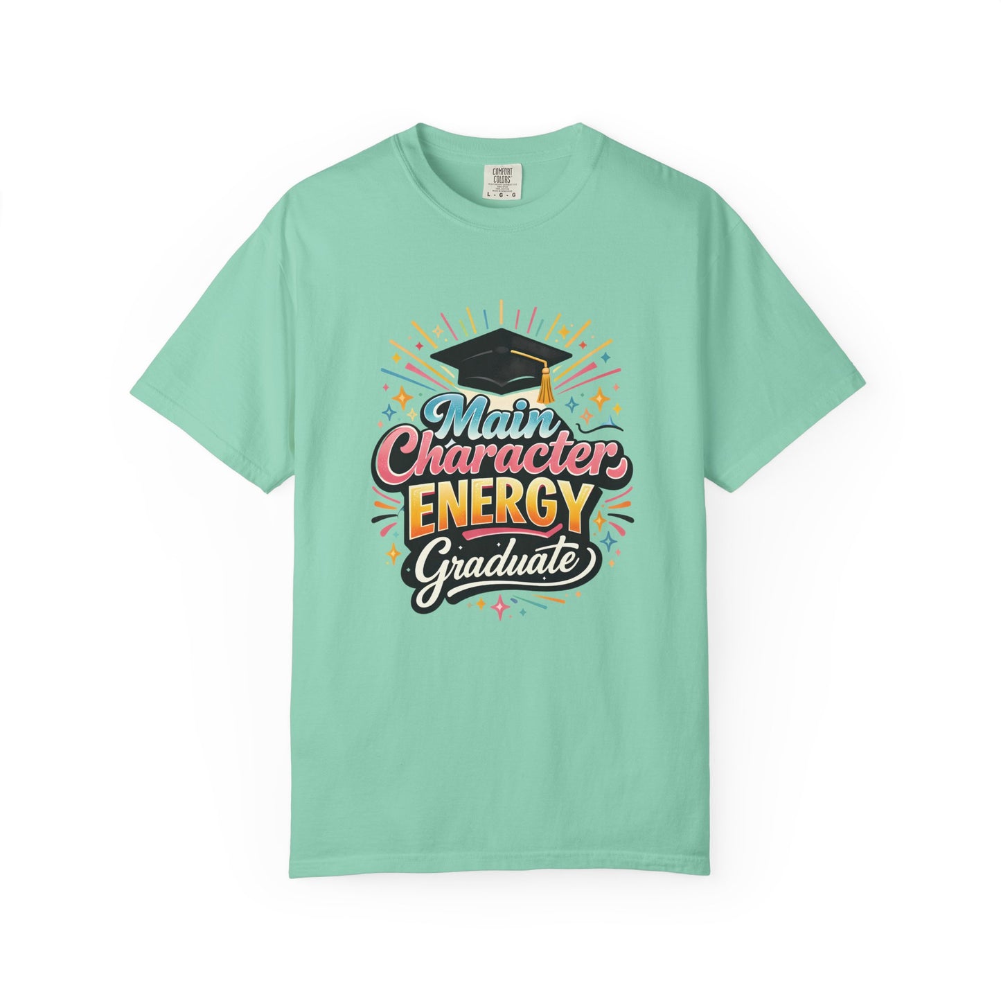 Main Character Energy Graduate T-Shirt | Graduation Cap Typography Tee
