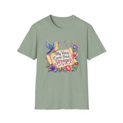 My Voice Came Back Stronger T-Shirt | Survivor