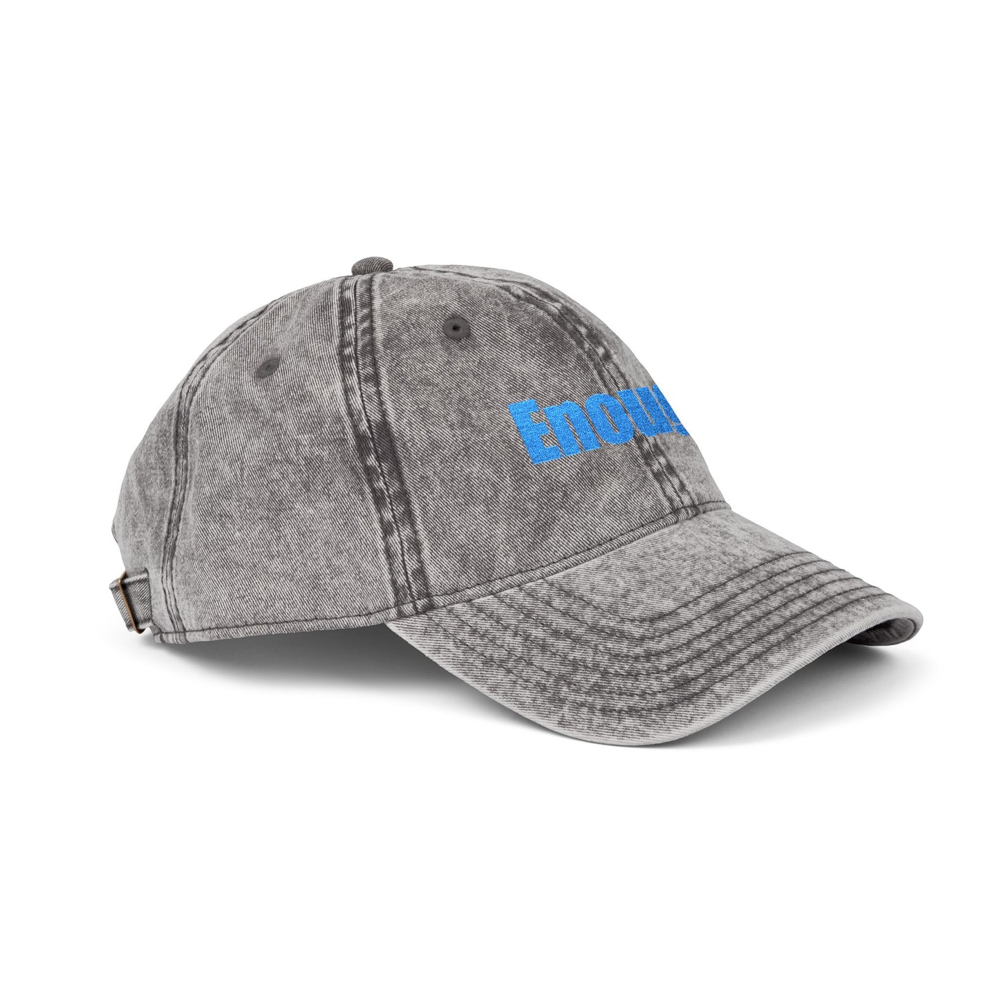 Embroidered "Enough" Cap, Vintage, Motivational, Unisex Hat, Baseball Cap, Gift for Him/Her
