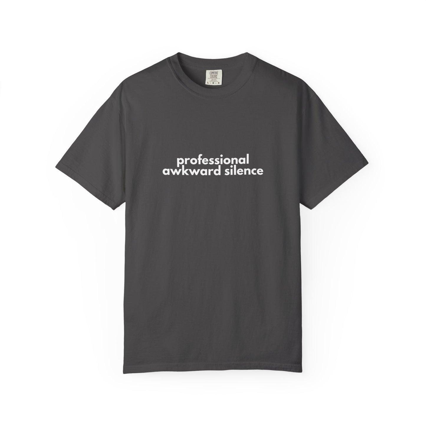 Professional Awkward Silence T-Shirt | Introvert Funny Quote